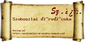 Szoboszlai Árvácska névjegykártya